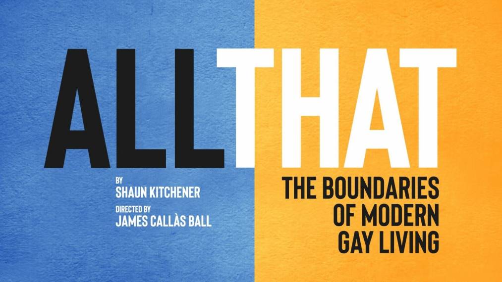 Shaun Kitcheners ‘All That Kings Head Theatre