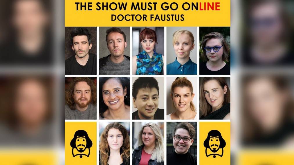 The Show Must Go Online Doctor Faustus