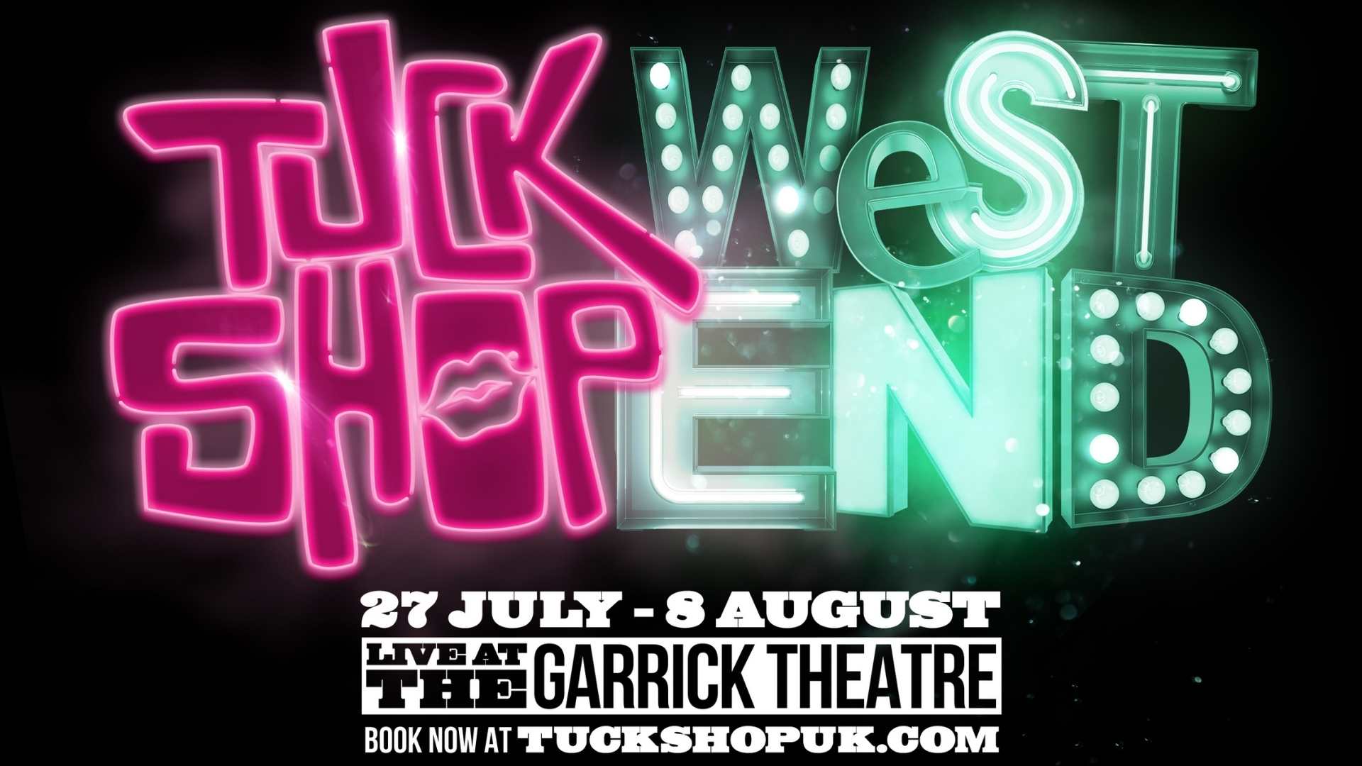 Tuck Shop West End - A Summer Festival Of British Drag At The Garrick