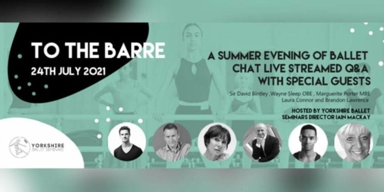 Yorkshire Ballet Seminars To The Barre