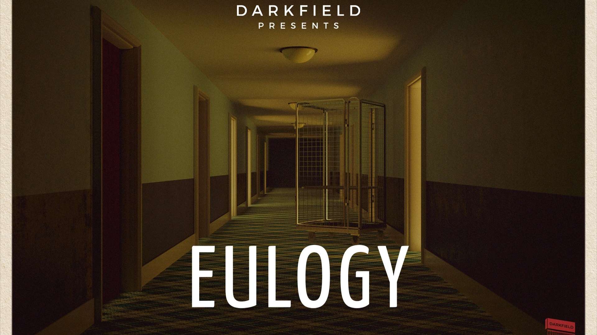 Darkfield Eulogy