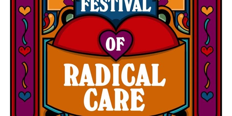 The Albany The Festival of Radical Care