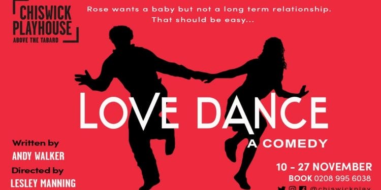 Love Dance Chiswick Playhouse
