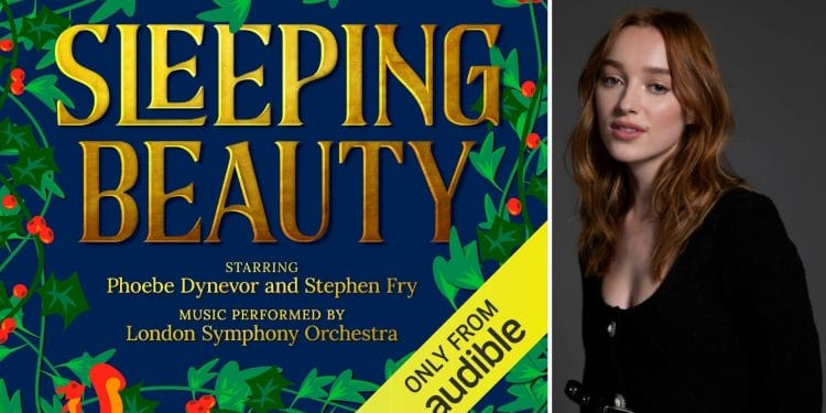 Phoebe Dynevor in Sleeping Beauty from Audible
