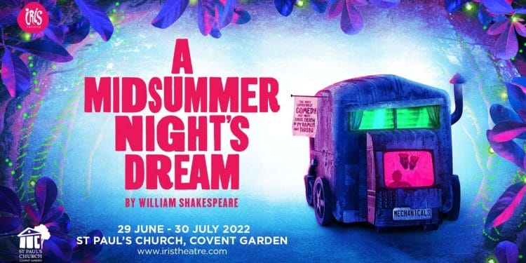 Iris Theatre A Midsummer Nights Dream