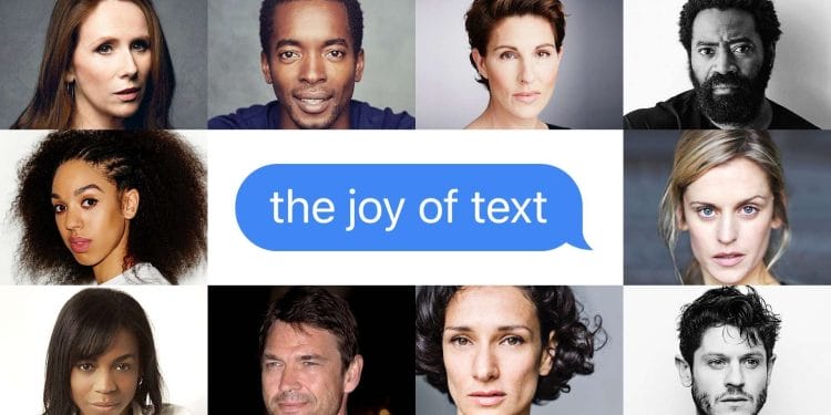 The Joy of Text Savoy Theatre