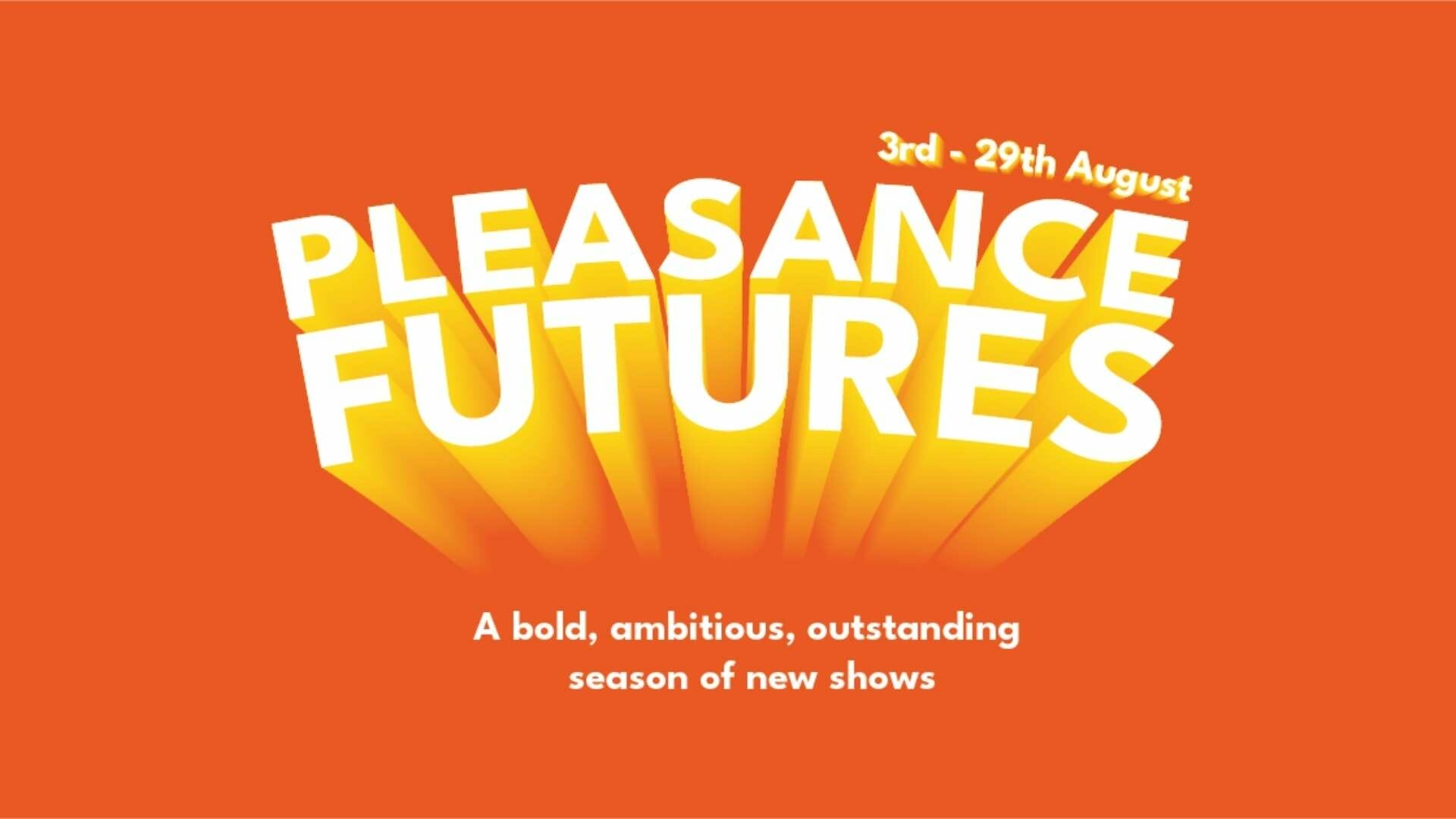 Pleasance Futures