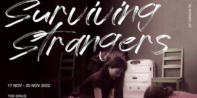 Surviving Strangers at The Space