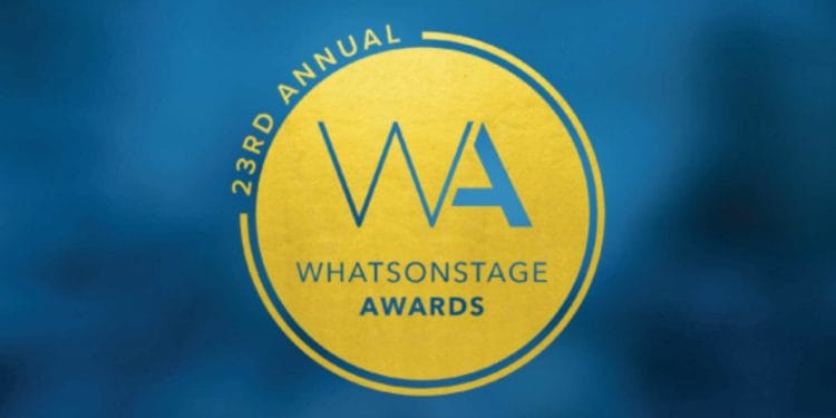 23rd Annual WhatsOnStage Awards
