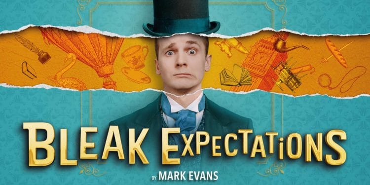 Bleak Expectations to Open at Criterion Theatre
