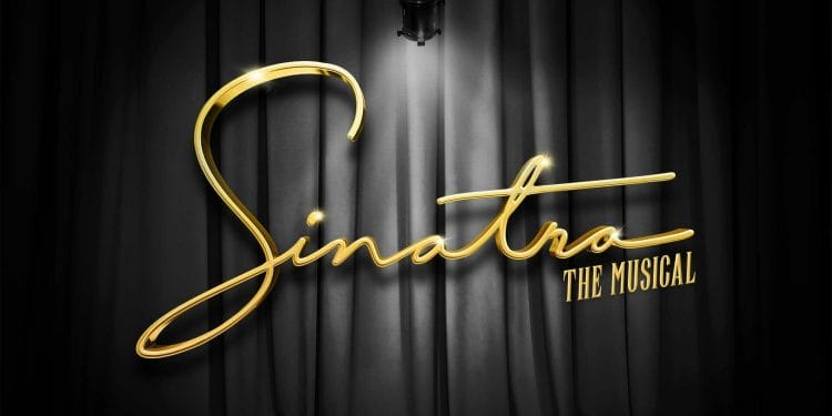 Sinatra The Musical