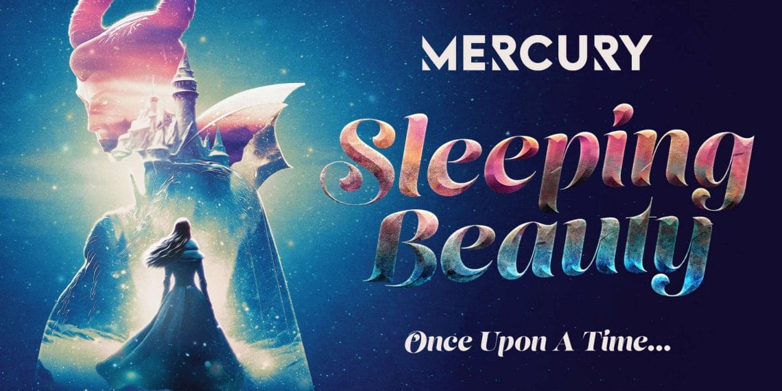 Sleeping Beauty at Mercury Theatre