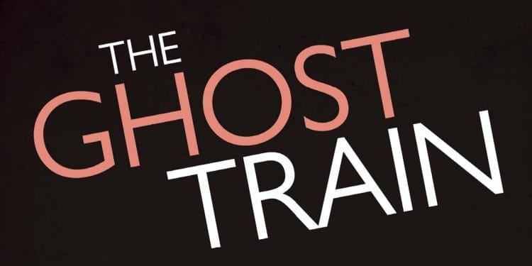 The Ghost Train