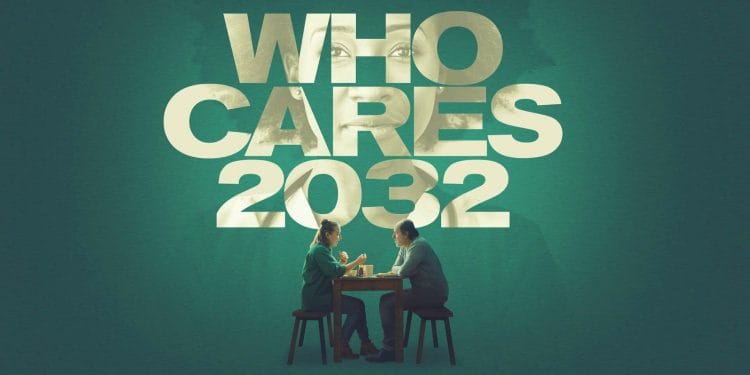 Who Cares 2032