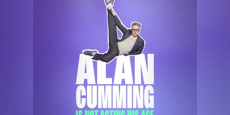 Alan Cumming is Not Acting His Age
