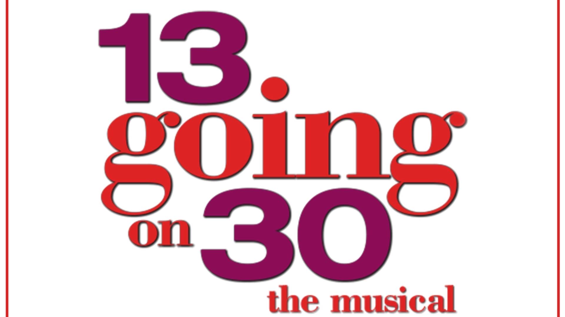 world-premiere-of-13-going-on-30-the-musical-to-hold-workshops-in