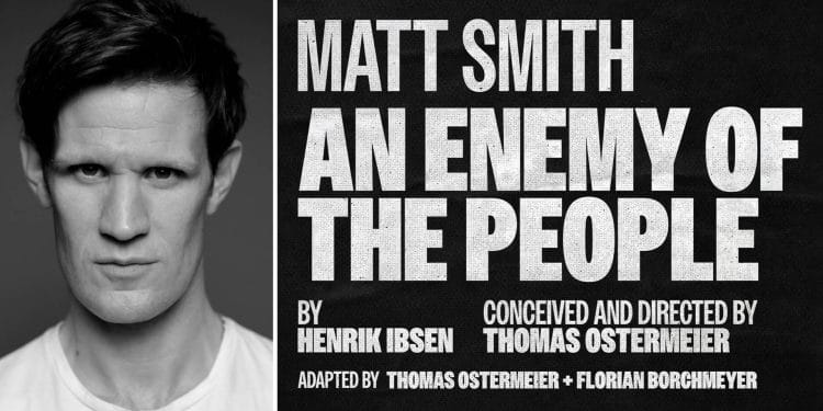 Matt Smith Stars in An Enemy of the People