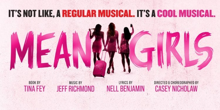 Mean Girls at the Savoy Theatre