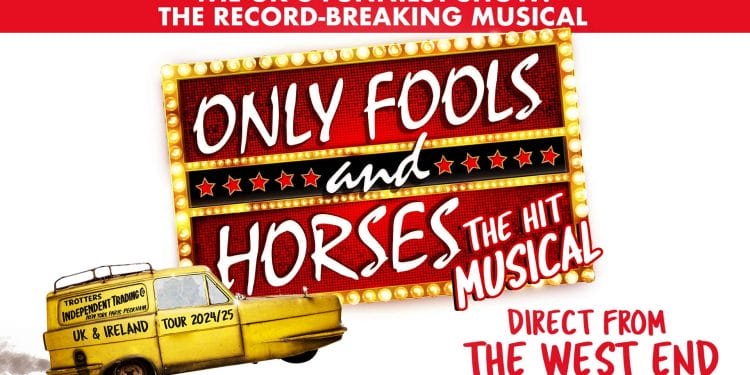 Only Fools and Horses UK Tour