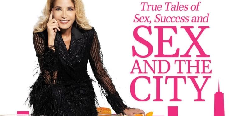 True Tales of Sex, Success and SEX AND THE CITY