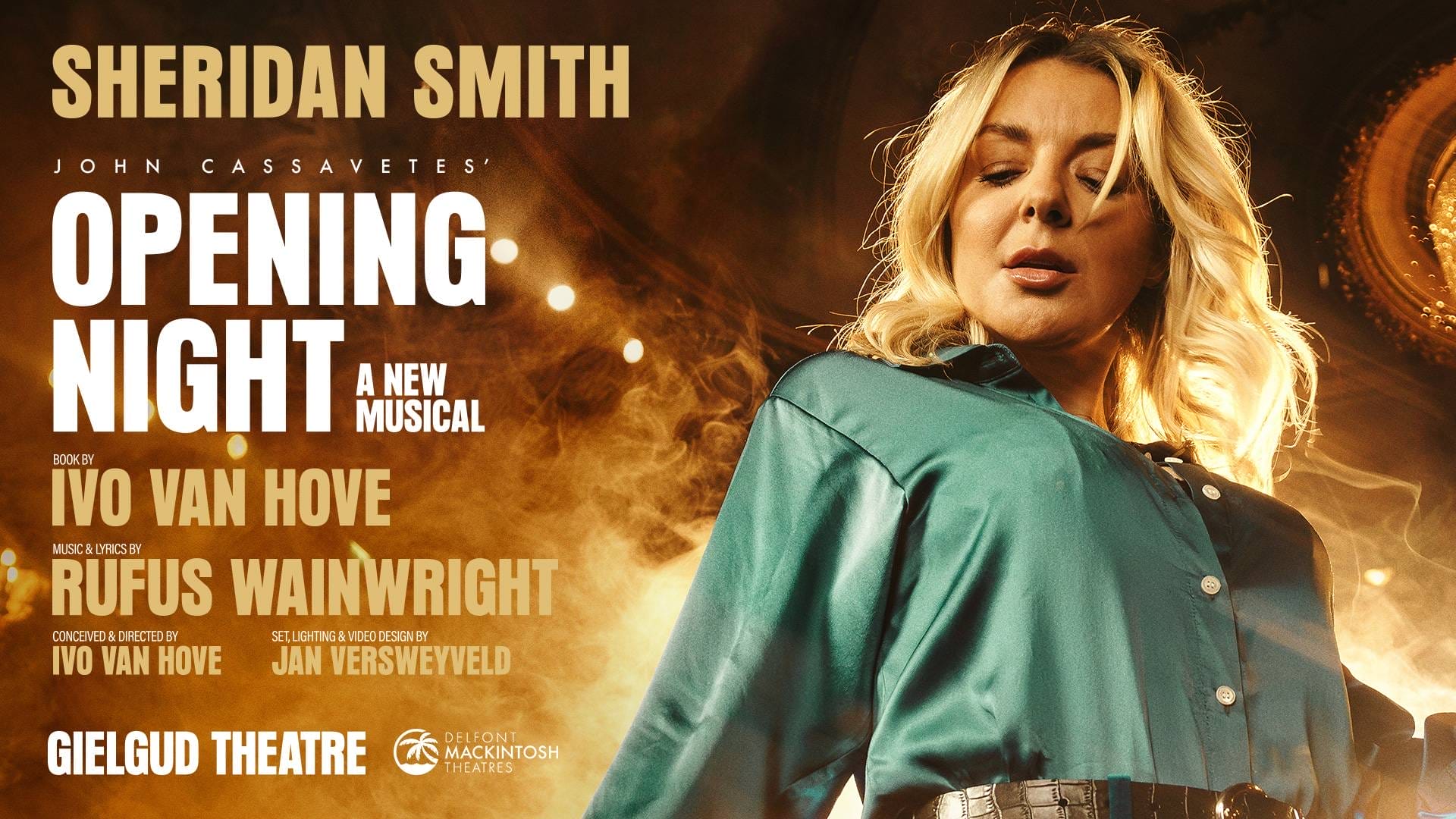 OPENING NIGHT starring Sheridan Smith Oliver Rosser for Feast Creative