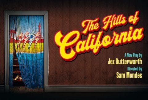 The Hills of California Tickets at Harold Pinter Theatre