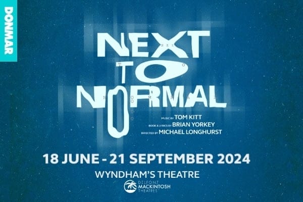 Next to Normal Tickets at Wyndham's Theatre