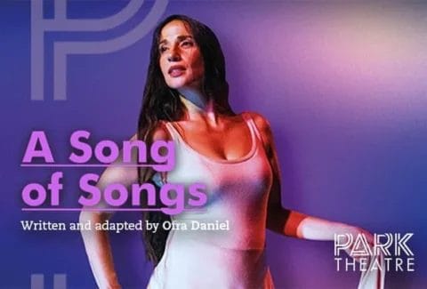 A Song of Songs Tickets at Park Theatre