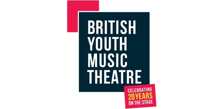 British Youth Music Theatre 20th Anniversary