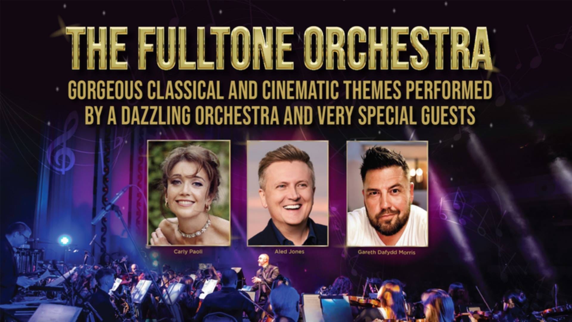 Aled Jones present The Fulltone Orchestra with special guests Carly ...