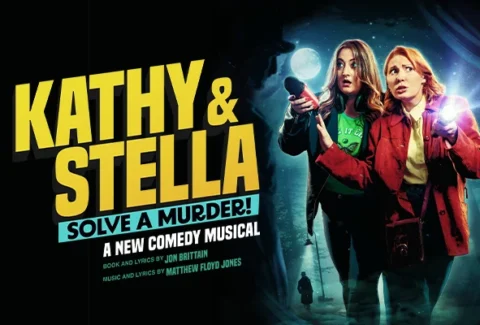 Kathy & Stella Solve a Murder! Tickets at Ambassadors Theatre