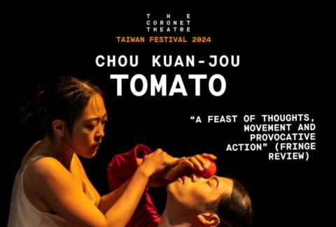 Taiwan Festival: Chou Kuan Jou Tomato Tickets at the Coronet Theatre