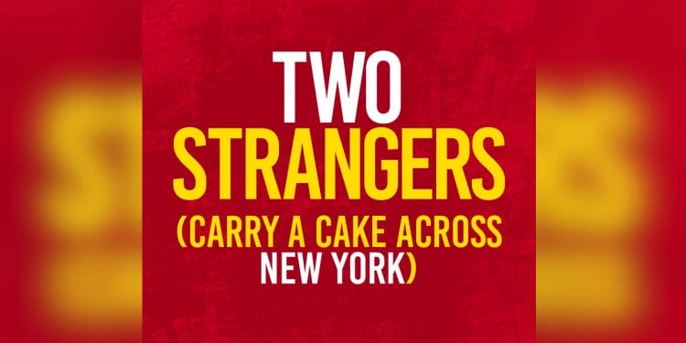 Two Strangers Carry a Cake Across New York EP