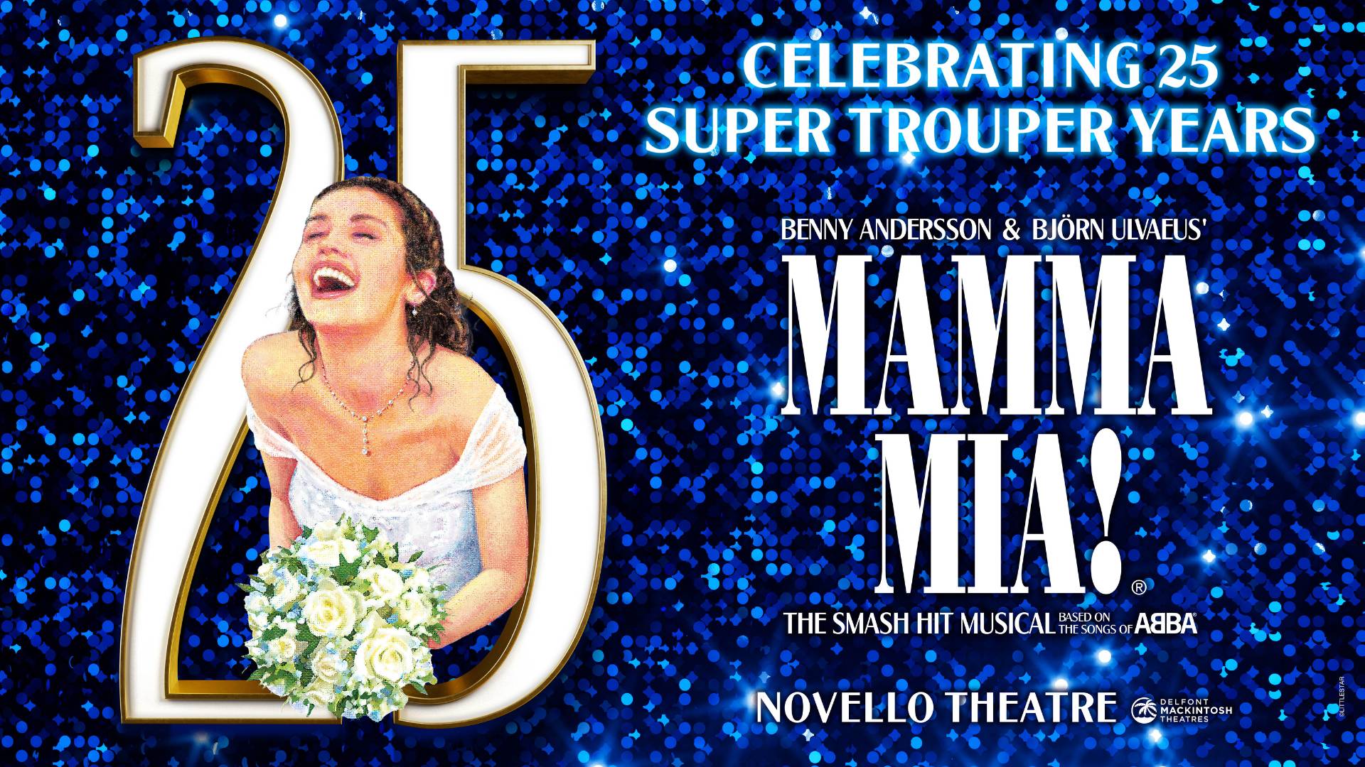 Mamma Mia! Prepares to celebrate 25th Anniversary - Theatre Weekly