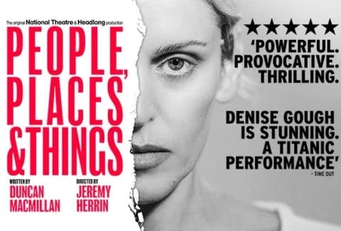 People, Places and Things Tickets at Trafalgar Theatre