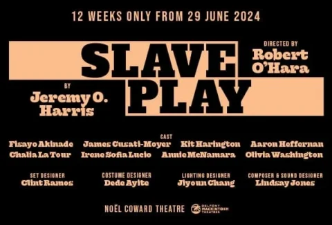 Slave Play Tickets at Noel Coward Theatre