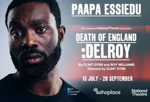 Death of England: Delroy Tickets at @SohoPlace