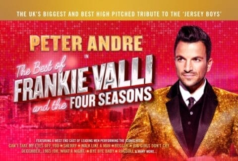 Peter Andre The Best of Frankie Valli and the Four Seasons Tickets at the Dominion Theatre