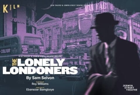 The Lonely Londoners Tickets at Kiln Theatre