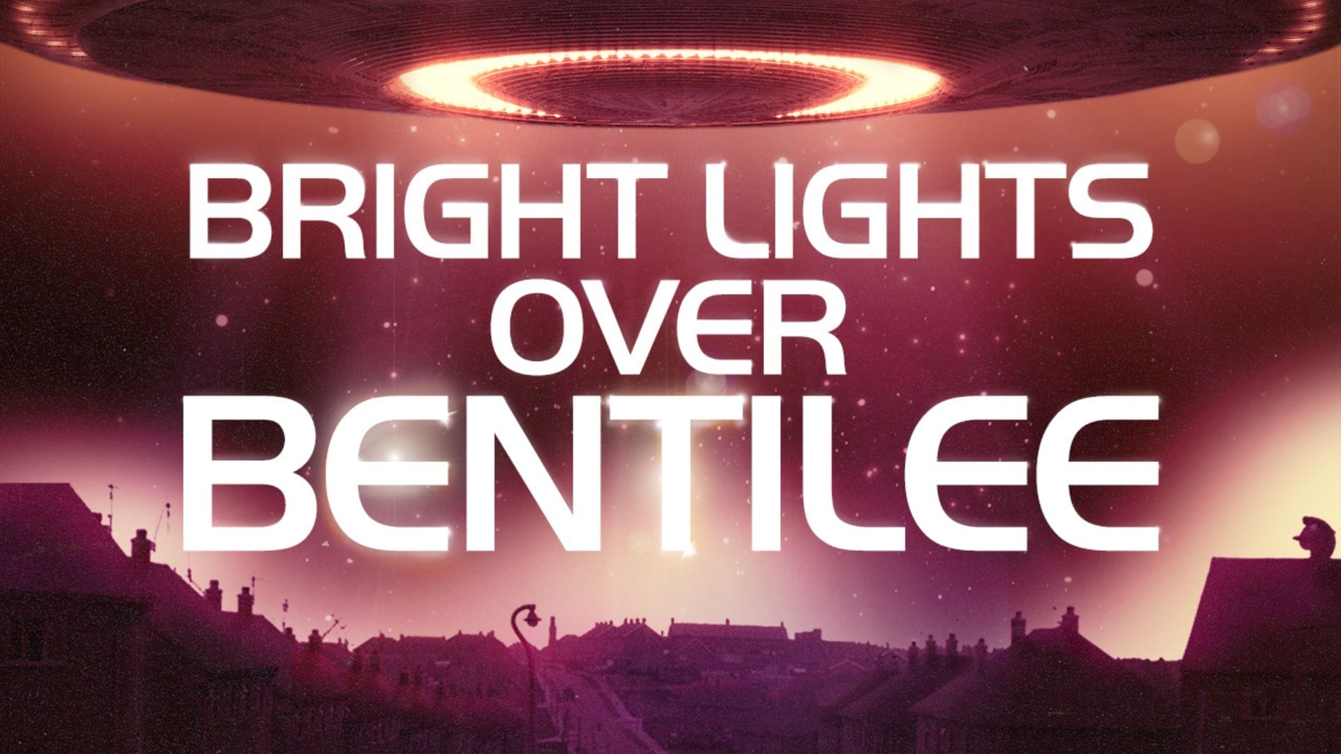 Bright Lights Over Bentilee