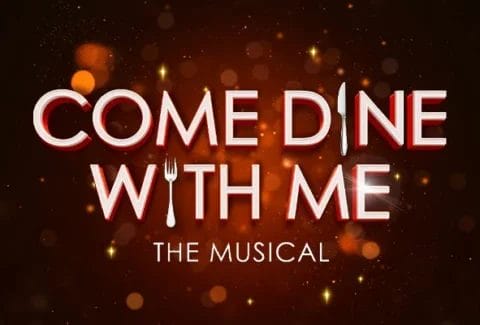 Come Dine With Me Tickets at the Turbine Theatre