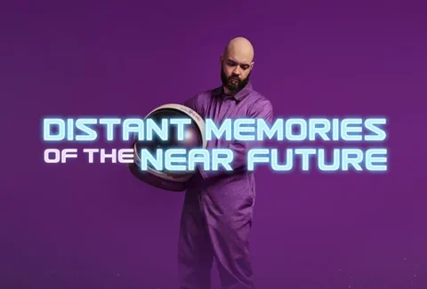 Distant Memories of the Near Future Tickets at Arcola Theatre