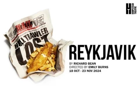 Reykjavik Tickets at Hampstead Theatre