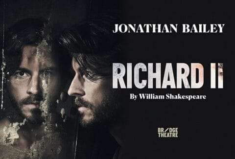 Richard ll Tickets at Bridge Theatre