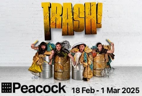 TRASH! Tickets at Peacock Theatre