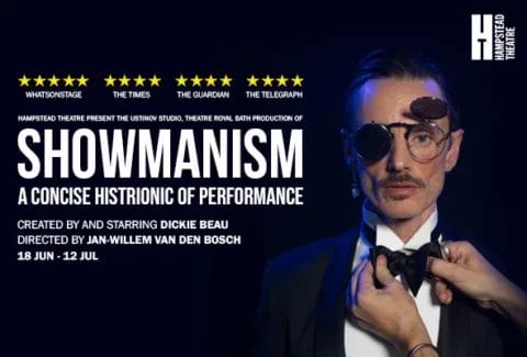 Showmanism Tickets at Hampstead Theatre