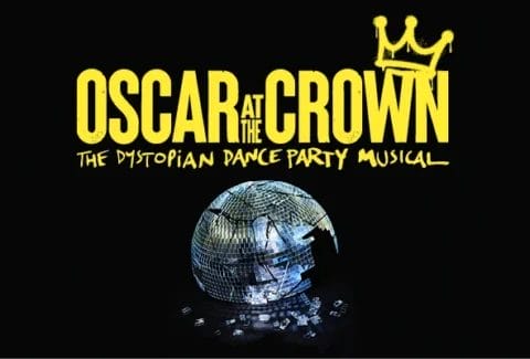 OSCAR at The Crown Tickets