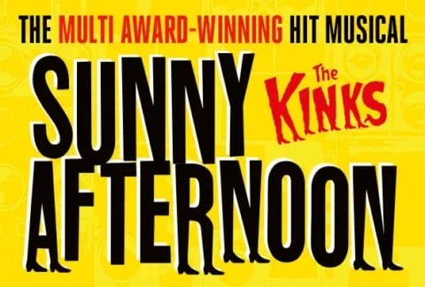 Sunny Afternoon Tickets at Alexandra Palace Theatre