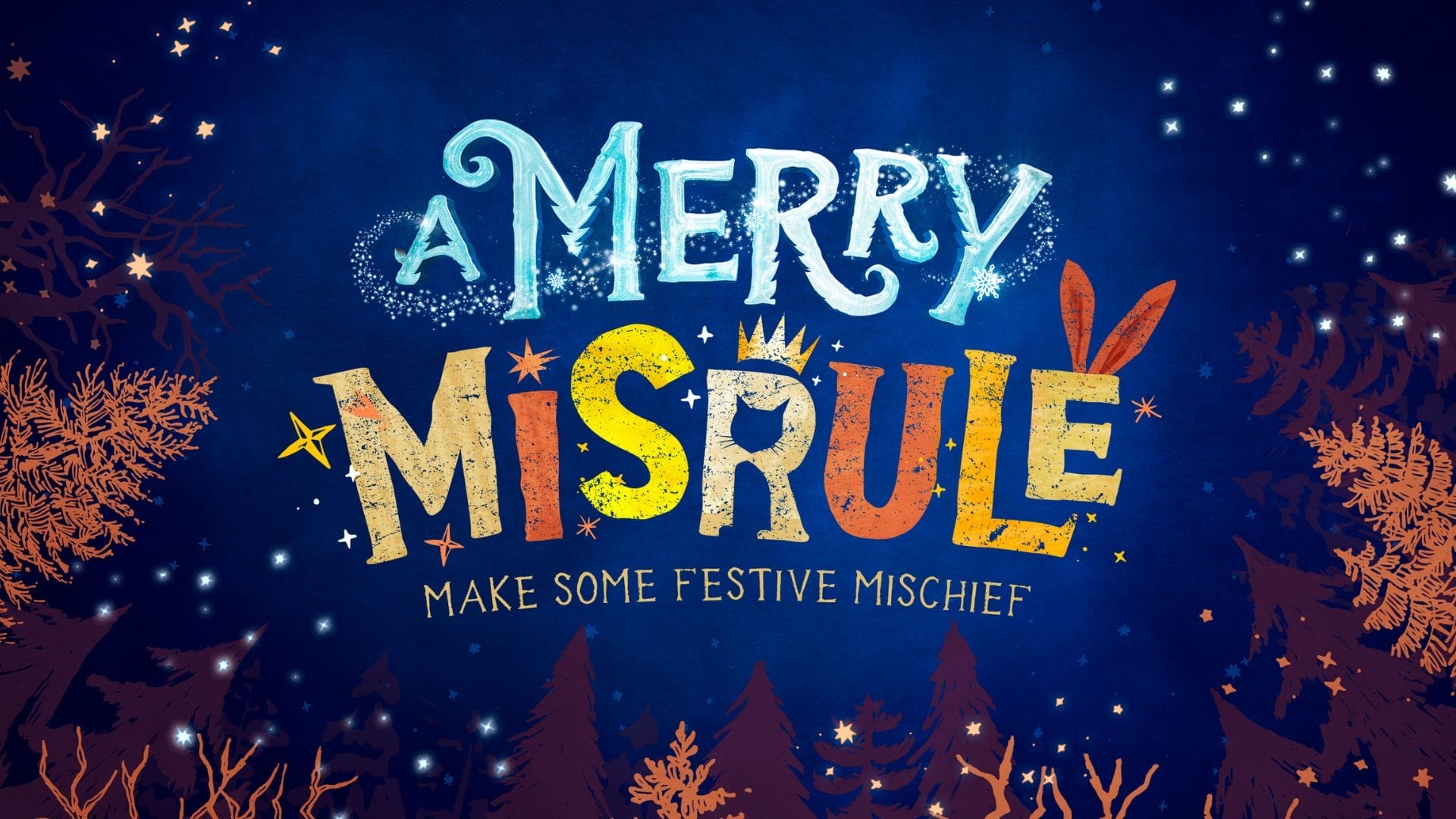 Merry Misrule Design Credit Steph Pyne