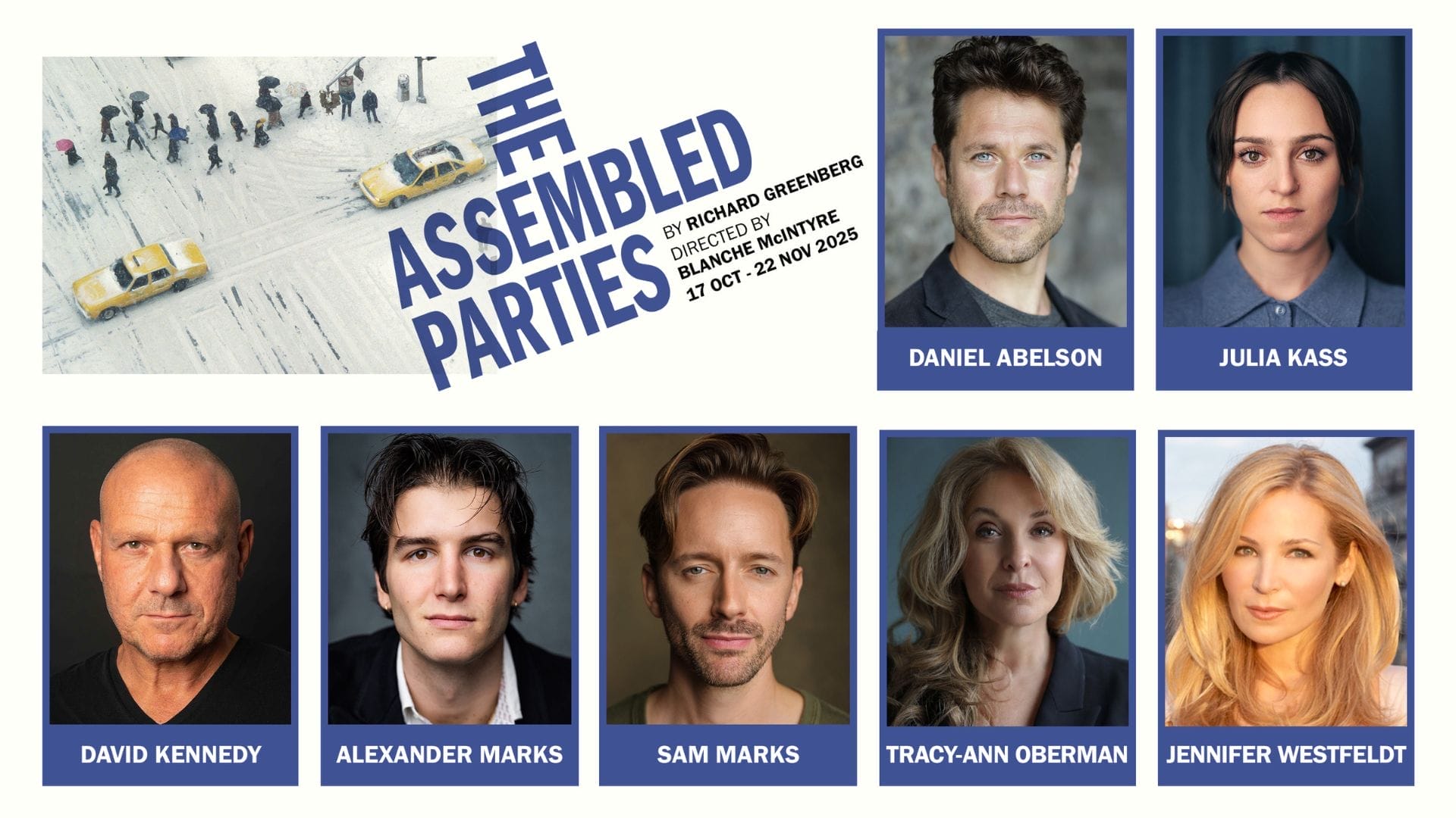 The Assembled Parties Cast Image supplied by publicist